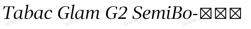 Tabac Glam G2 SemiBo字体转换